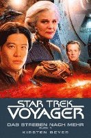 Cover for Kirsten Beyer · Star Trek - Voyager 16: Das Strebe nach mehr, Buch 1 (Paperback Book) (2021)