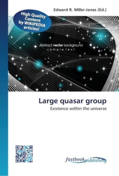 Cover for Edward R Miller-Jones · Large quasar group (Pocketbok) (2013)