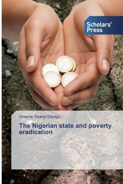 Cover for Eleagu · The Nigerian state and poverty e (Bok) (2019)