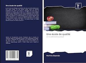 Cover for Guzmán · Une école de qualité (Book)
