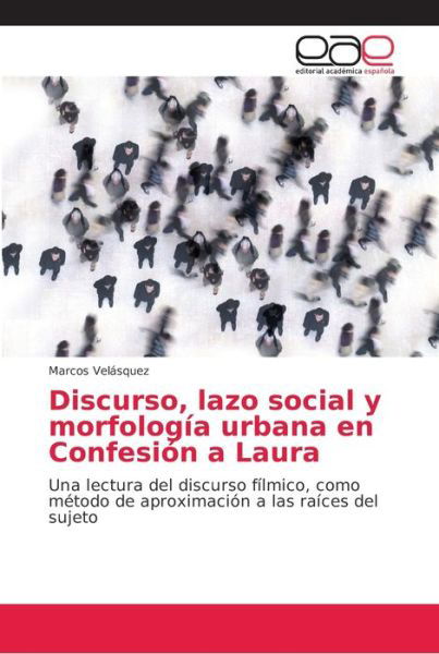 Cover for Velásquez · Discurso, lazo social y morfo (Book) (2018)