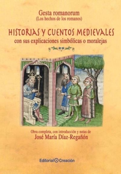 Cover for José María Díaz Regañón · Gesta romanorum (Los hechos de los romanos) (Pocketbok) (2018)