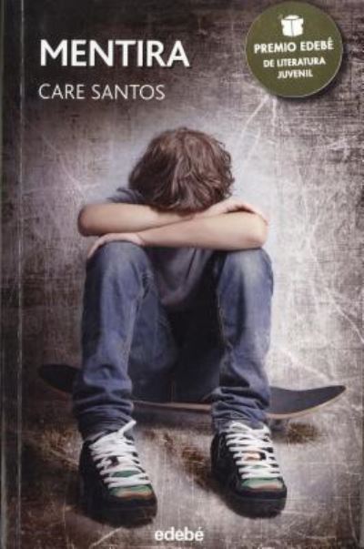 Cover for Care Santos · Mentira (Paperback Book) (2016)