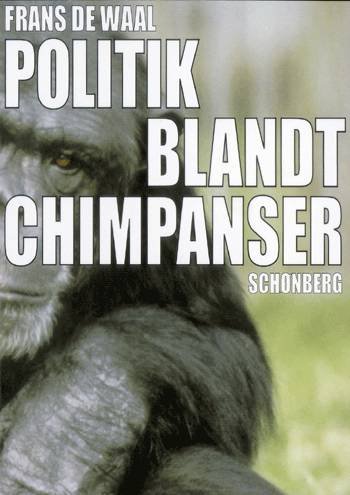 Cover for Frans de Waal · Politik blandt chimpanser (Hæftet bog) [1. udgave] (2002)
