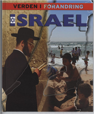 Verden i forandring: Israel - Susie Hodge - Books - Flachs - 9788762712775 - March 10, 2009
