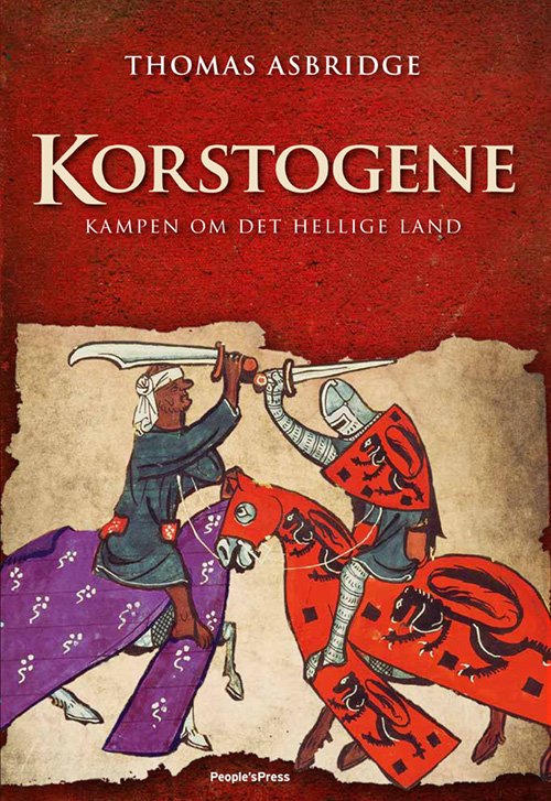 Cover for Thomas Asbridge · Korstogene (Bound Book) [1st edition] [Indbundet] (2012)