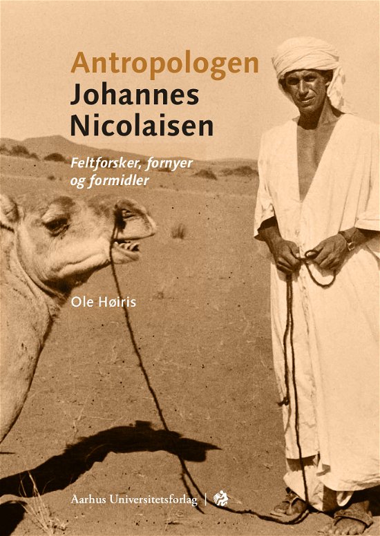 Cover for Ole Høiris · Antropologen Johannes Nicolaisen (Hæftet bog) [1. udgave] (2020)