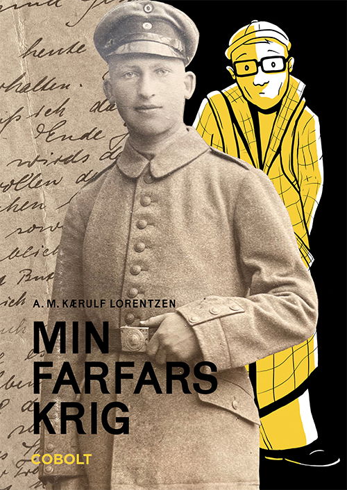 Anne Mette Kærulf Lorentzen · Min farfars krig (Sewn Spine Book) [1st edition] (2024)