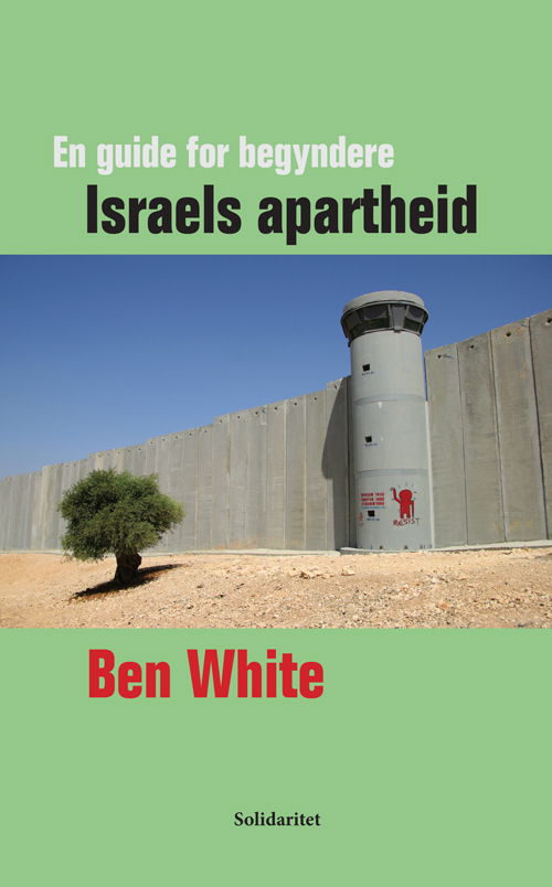 Cover for Ben White · Israels apartheid (Paperback Book) [1. Painos] (2015)