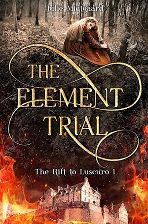 Cover for Julie Midtgaard · The Element Trial (Paperback Book) [1. Painos] (2024)