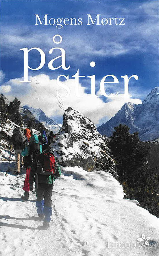 På stier - Mogens Mørtz - Bücher - Litodora - 9788797149775 - 9. November 2024