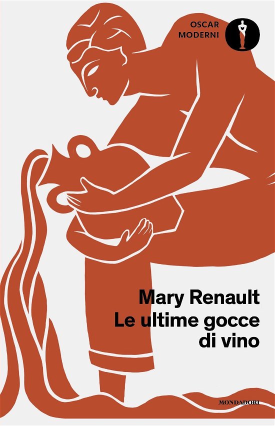 Cover for Mary Renault · Le Ultime Gocce Di Vino (Buch)
