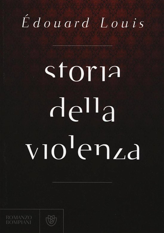 Cover for Édouard Louis · Storia Della Violenza (Bok)