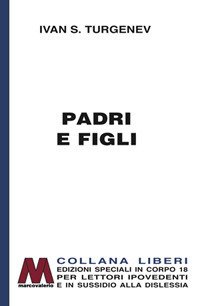 Cover for Ivan Turgenev · Padri E Figli. Ediz. Per Ipovedenti (Buch)