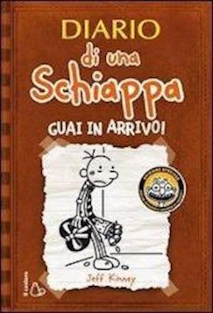 Cover for Jeff Kinney · Diario Di Una Schiappa. Guai In Arrivo! (Book)