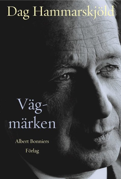 Cover for Dag Hammarskjöld · Vägmärken (Gebundesens Buch) (2005)