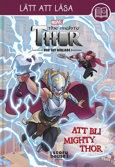 Cover for Lätt att läsa : Marvel Att bli Mighty Thor (Landkart) (2022)