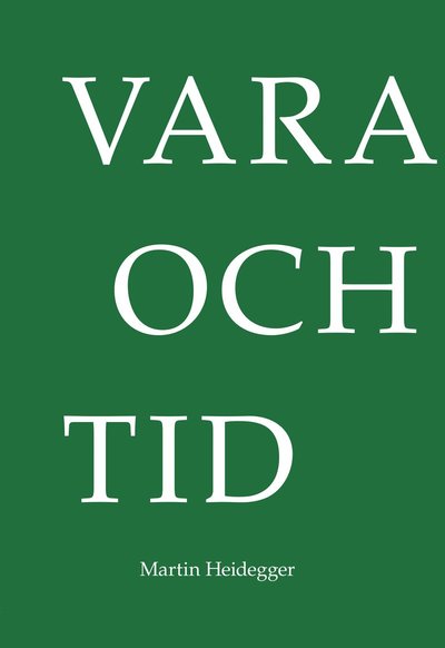 Cover for Martin Heidegger · Vara och tid (Paperback Book) (2019)