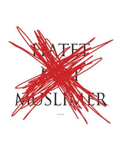 Cover for Andreas Malm · Hatet mot muslimer (ePUB) (2010)