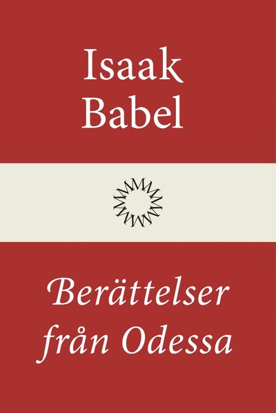 Cover for Isaak Babel · Berättelser från Odessa (Bound Book) (2022)