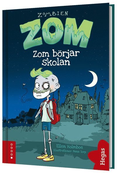 Zombien Zom: Zom börjar skolan - Ellen Holmboe - Książki - Hegas förlag - 9789178819775 - 2 listopada 2020