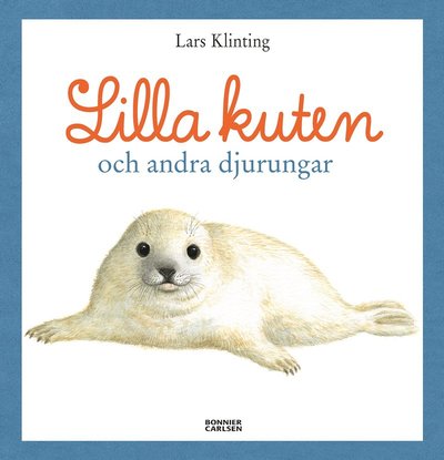 Cover for Lars Klinting · Lilla kuten och andra djurungar (PDF) (2022)