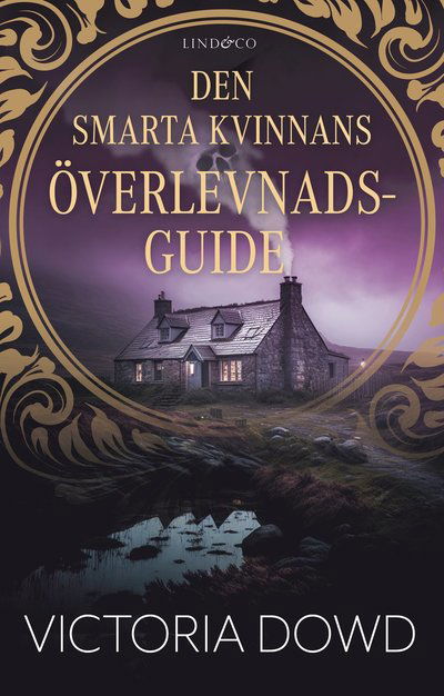 Cover for Victoria Dowd · Den smarta kvinnans överlevnadsguide (Paperback Book) (2024)