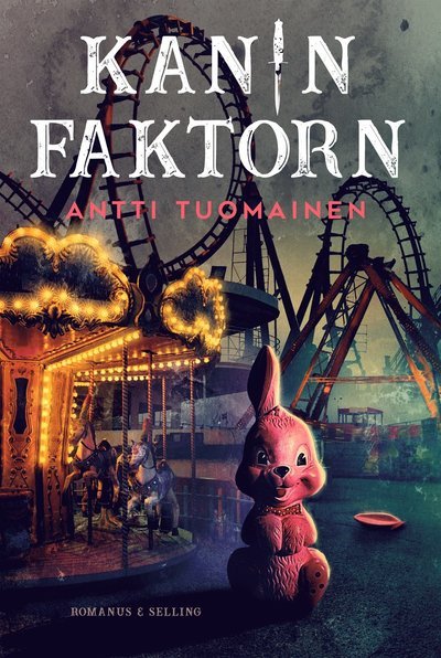 Cover for Antti Tuomainen · Parken: Kaninfaktorn (Innbunden bok) (2021)
