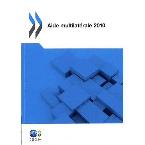 Cover for Oecd Publishing · Aide Multilatérale 2010 (Paperback Book) [French edition] (2011)