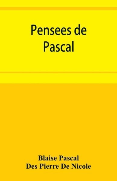 Cover for Blaise Pascal · Pense?es de Pascal (Paperback Book) (2019)