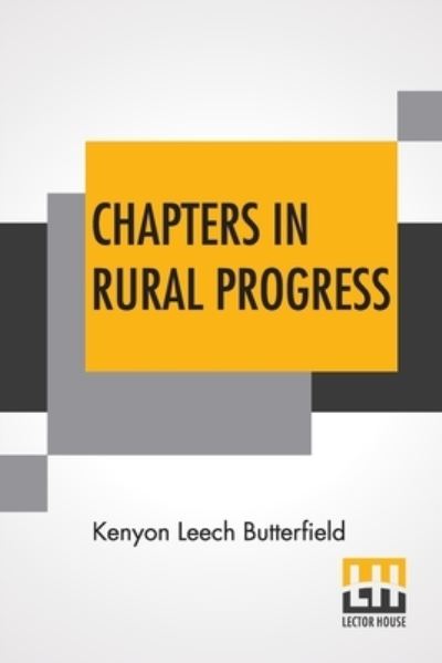 Cover for Kenyon Leech Butterfield · Chapters In Rural Progress (Paperback Book) (2022)