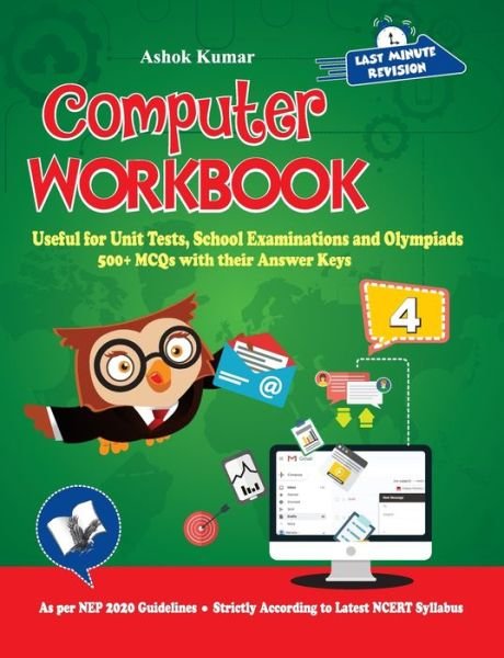 Cover for Ashok Kumar · Computer Workbook Class 4 (Paperback Book) (2020)