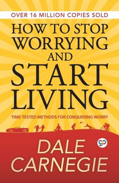 Cover for Dale Carnegie · How to Stop Worrying and Start Living (Paperback Bog) (2019)