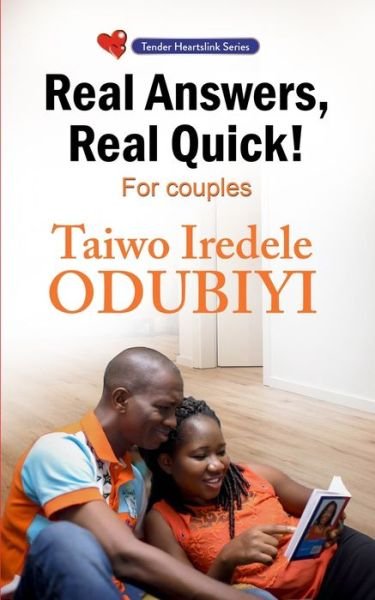 Cover for Taiwo Iredele Odubiyi · Real Answers, Real Quick- for Couples (Paperback Bog) (2018)