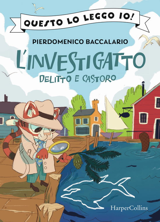 Delitto E Castoro. L'investigatto #02 - Pierdomenico Baccalario - Livros -  - 9791259850775 - 