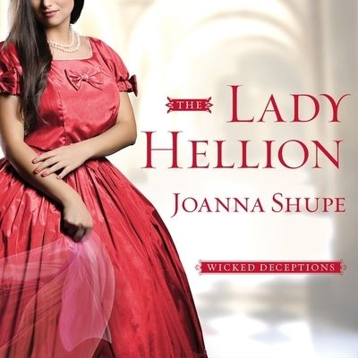 Cover for Joanna Shupe · The Lady Hellion Lib/E (CD) (2015)