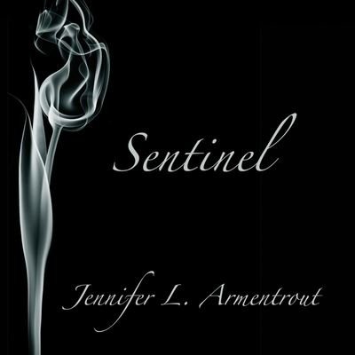 Cover for Jennifer L Armentrout · Sentinel (CD) (2014)