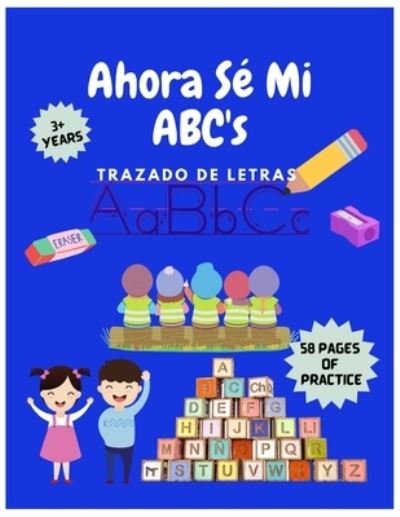 Cover for Thrift ATL 2nd Thrift · Ahora Se Mi ABC's: Trazado de letras (Paperback Book) (2022)