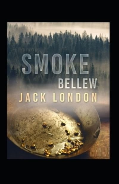 Cover for Jack · Smoke Bellew by jack london Annotated edition (Taschenbuch) (2021)