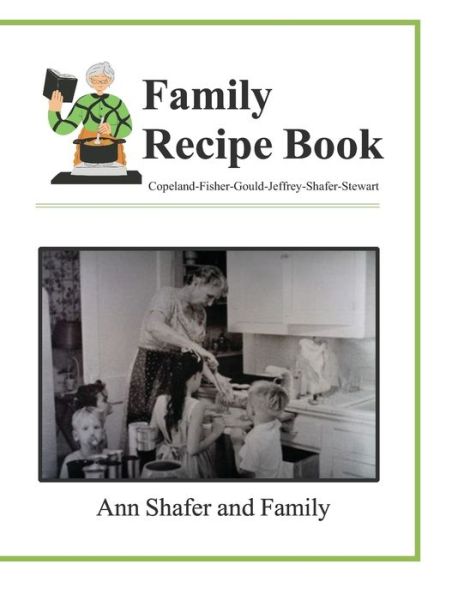 Cover for Some Friends Mostly Family · Family Recipe Book (Paperback Book) (2021)