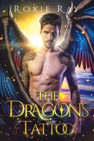 Cover for Roxie Ray · The Dragon's Tattoo (Pocketbok) (2020)