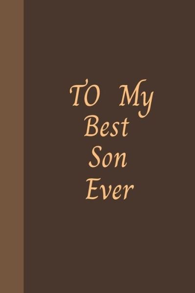 Cover for Hb Arts · To My Best Son Ever (Paperback Book) (2020)
