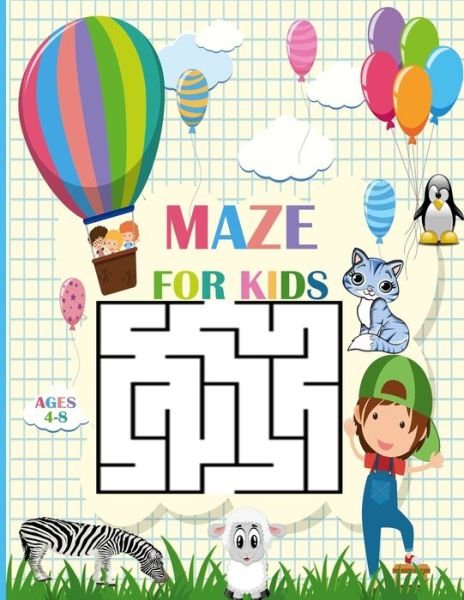 Cover for Bz Kids · Mazes For Kids Ages 4-8 (Taschenbuch) (2020)