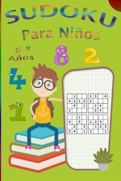 Cover for Life Art · Libro de Sudoku para ninos 6-8 Anos (Taschenbuch) (2021)