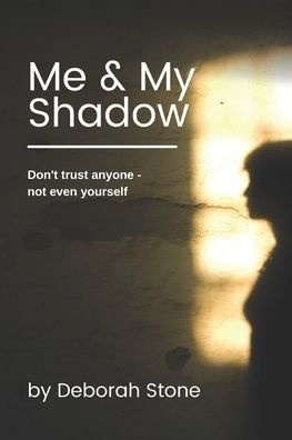 Cover for Deborah Stone · Me &amp; My Shadow (Paperback Book) (2021)