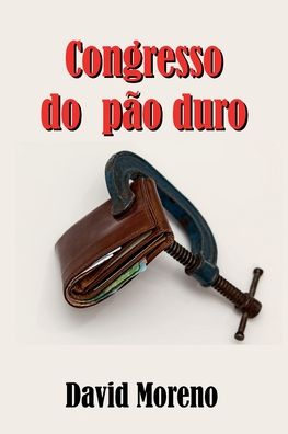 Cover for David Moreno · Congresso do Pao Duro (Paperback Book) (2022)