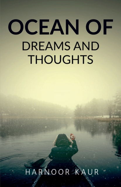 Cover for Harnoor Kaur · Ocean of Dreams and Thoughts (Paperback Book) (2022)