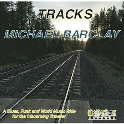Tracks - Michael Barclay - Música - CDB - 0190394055776 - 25 de diciembre de 2015
