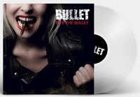 Cover for Bullet · Bite the Bullet (Clear Vinyl) (LP) (2019)