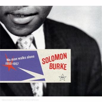 No Man Walks Alone - Solomon Burke. - Muziek - SAGAJ - 0600753100776 - 19 september 2008